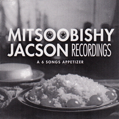 Mitsoobishy Jacson's 6 Song Appetizer cover