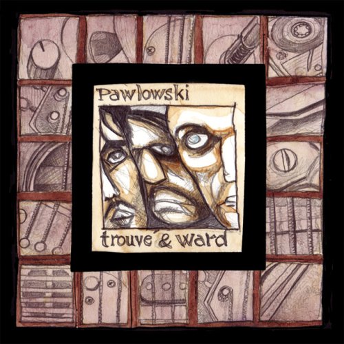 Pawlowski / Trouvé / Ward cover